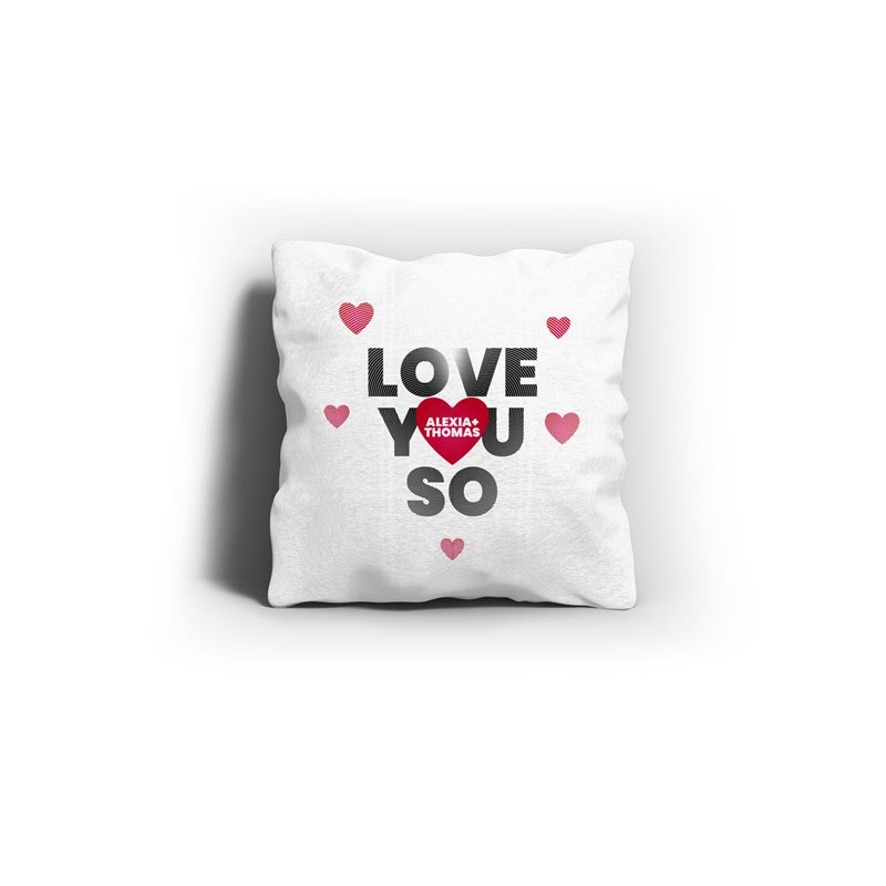 Coussin cadeau Saint-Valentin Love You So à personnaliser